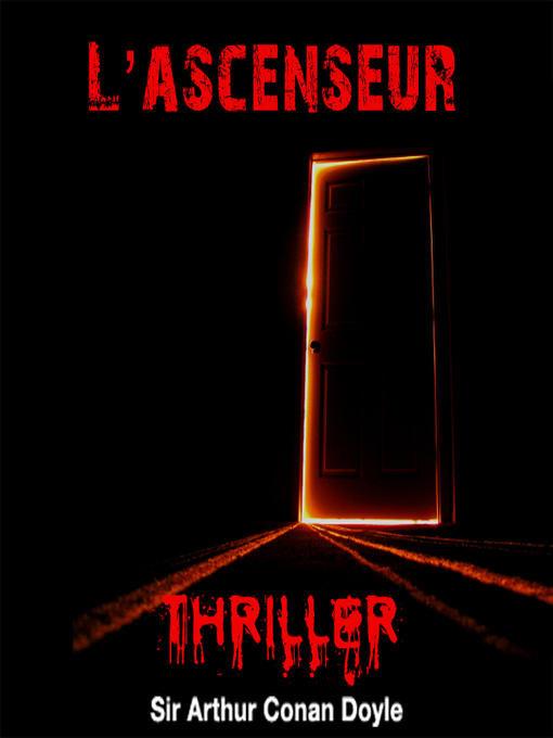 Title details for L'Ascenseur by Cyril Deguillen - Available
